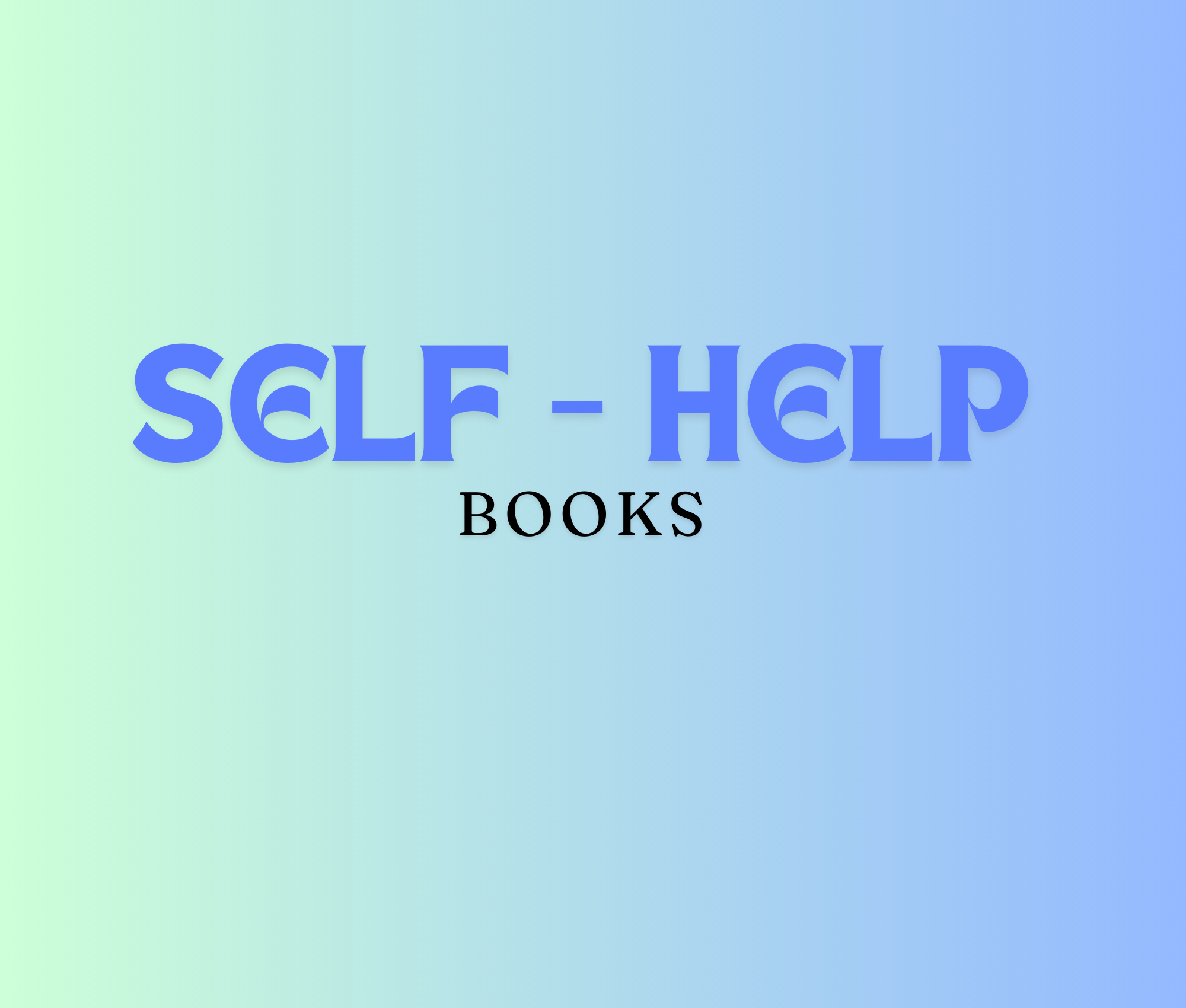 BEST SELF – HELP BOOKS